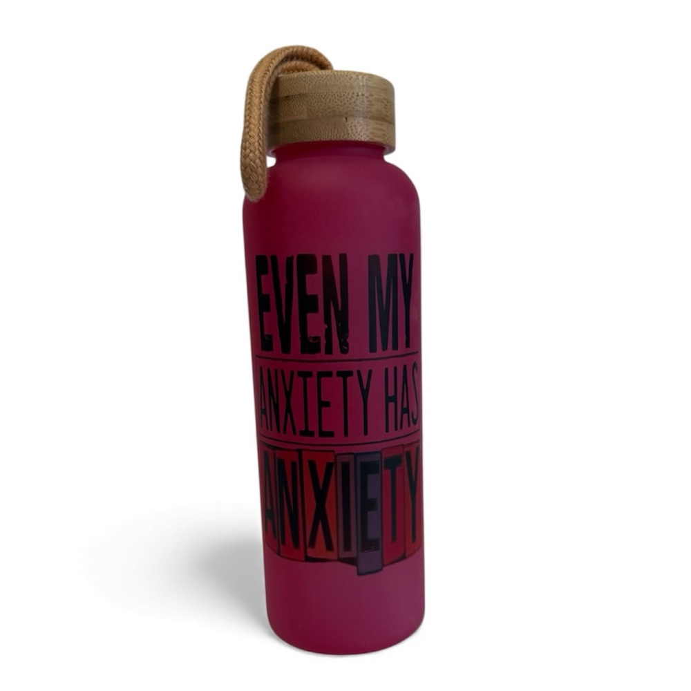 Pink Glass Tumbler with Bamboo Lid Even My Anxiety Has Anxiety